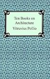 Image de Ten Books on Architecture (Illustrated)