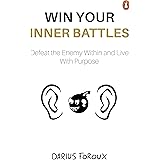 Win Your Inner Battles