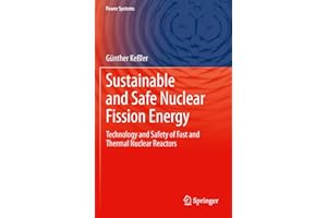 Sustainable and Safe Nuclear Fission Energy: Technology and Safety of Fast and Thermal Nuclear Reactors (Power Systems)