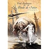 Le Monde de Satan: la hanse galactique t.4