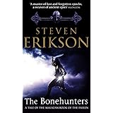 The Bonehunters: Malazan Book Of Fallen 6 (The Malazan Book Of The Fallen)