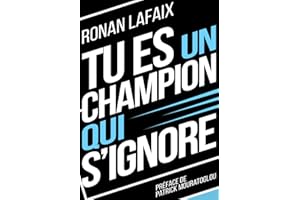 Tu es un champion qui s'ignore