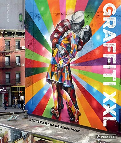 Download Graffiti XXL: Street Art im Großformat Download Graffiti XXL: Street Art im Großformat