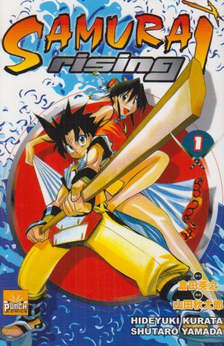 Samurai Rising — Tome 1