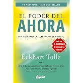 El Poder Del Ahora Una Gu&iacute;a Para La Iluminaci&oacute;n Espiritual - Espa&ntilde;ol