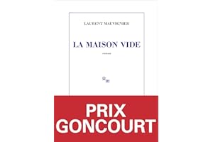 La Maison vide: Prix Goncourt 2025