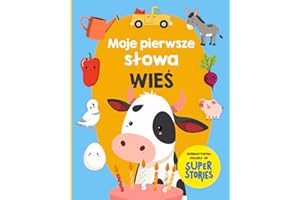 Moje pierwsze słowa. Wieś