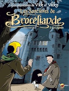 jaquette livre Les Aventures de Vick et Vicky, Tome 8 : Les sorcières de Brocéliande : Tome 1, La légende