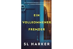 Ein vollkommener Fremder