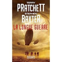 La Longue Terre - tome 3 : La Longue Mars : Pratchett, Terry