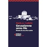 Gerusalemme senza Dio