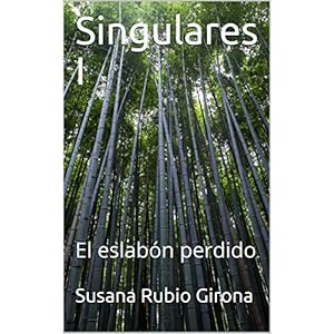 Singulares I: El eslabón perdido
