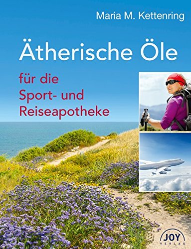 Preisvergleich Produktbild Ätherische Öle für die Sport- und Reiseapotheke