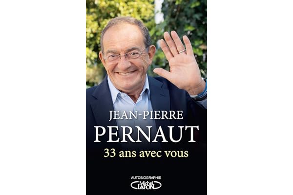 33 ans avec vous