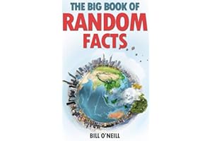 The Big Book of Random Facts: 1000 Interesting Facts And Trivia (Interesting Trivia and Funny Facts, Band 1)