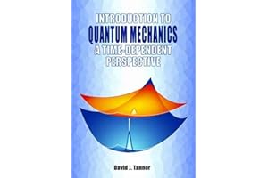 Introduction to Quantum Mechanics: a time-dependent perspective