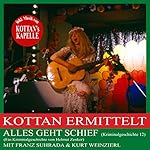 Alles geht schief (Kottan ermittelt - Kriminalgeschichte 12)
