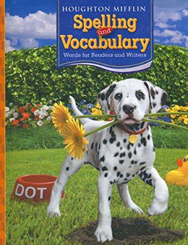 Houghton Mifflin Spelling and Vocabulary: Consumable Student Book Ball and Stick Grade 2 2006