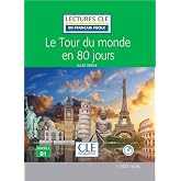 Le Tour du Monde en 80 Jours. B1 (LECTURES FRANCAIS FACILE)