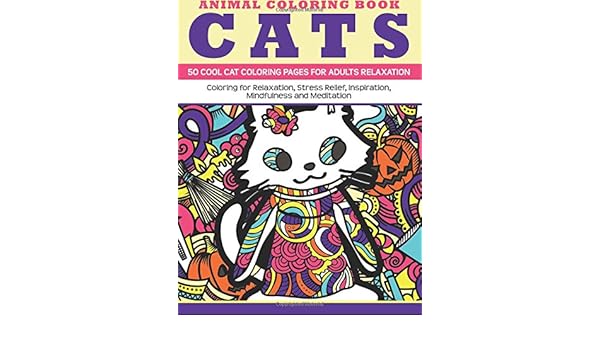 Buy Animal Coloring Book Cats 50 Cool Cat Coloring Pages For