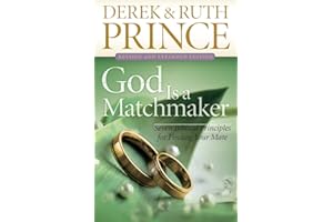 God Is a Matchmaker: Seven Biblical Principles for Finding Your Mate