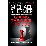 Giving the Devil his Due: Reflections of a Scientific Humanist