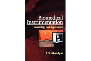 Biomedical Instrumentation: Technology and Applications (MECHANICAL ENGINEERING)