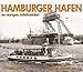 Hamburger Hafen im vorigen Jahrhundert: Kalender 2014 by 