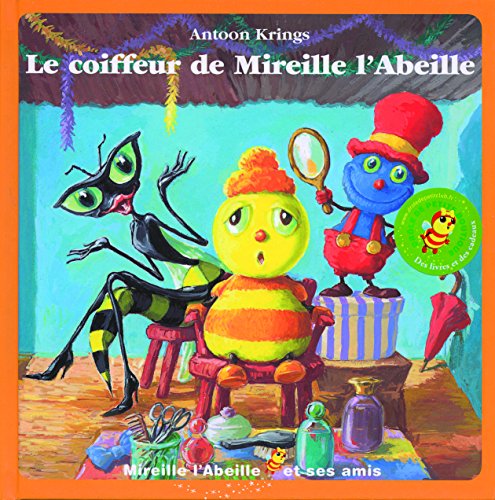 couverture de : Le coiffeur de Mireille l'Abeille