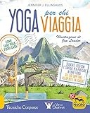 Yoga per chi viaggia. Come fare yoga fuori casa