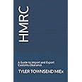 HMRC: A Guide to Import and Export Customs Clearance