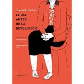 El D&iacute;a Antes de la Revoluci&oacute;n