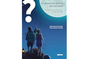 Le domande grandi dei bambini. Itinerario di prima Comunione per genitori e figli (Vol. 1-3)
