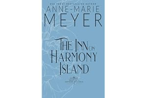 The Inn on Harmony Island: A Sweet, Small Town, Southern Romance (Sweet Tea and a Southern Gentleman, Band 1)