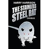 The Stainless Steel Rat Omnibus