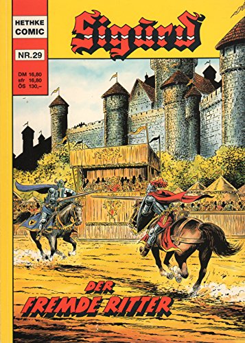 Preisvergleich Produktbild Hethke Comic SIGURD Sonderband # 29: Der fremde Ritter