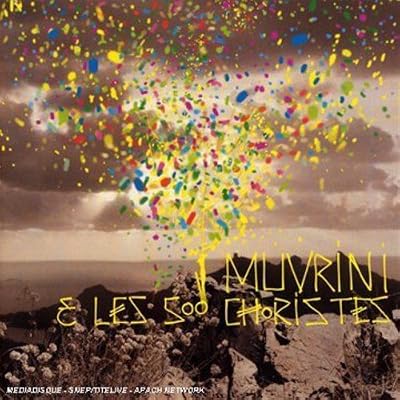 Columbia I Muvrini et les 500 Choristes