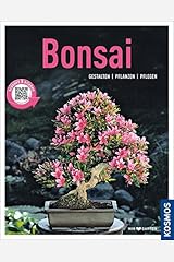 Bonsai (Mein Garten): Gestalten Pflanzen Pflegen Taschenbuch