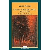 Yanan Ormanlarda Elli G&uuml;n: Bu Diyar Baştanbaşa 2