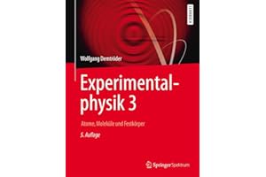 Experimentalphysik 3: Atome, Moleküle und Festkörper (Springer-Lehrbuch, Band 3)