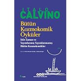 B&uuml;t&uuml;n Kozmokomik &Ouml;yk&uuml;ler