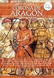 Image de Breve historia de la Corona de Aragón