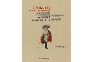 3 minutes pour comprendre la signification et le symbolisme des contes merveilleux