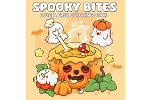 Spooky Bites: A Cute & Easy Coloring Book for Adults and Teens Featuring Mischievous Ghost Friends, and Comfort Foods for Relaxation