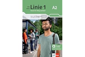 Die neue Linie 1 A2 - Hybride Ausgabe allango: Deutsch für Alltag und Beruf. Kurs- und Übungsbuch mit Audios und Videos inklusive Lizenzschlüssel ... neue Linie 1: Deutsch für Alltag und Beruf)