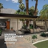 Unseen Midcentury Desert Modern by 