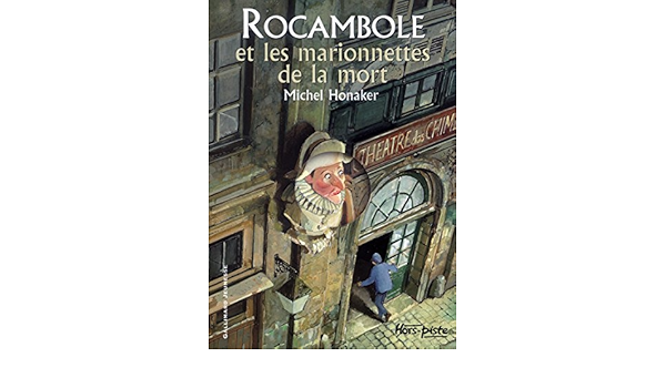 Amazon Fr Rocambole Et Les Marionnettes De La Mort Honaker Michel Livres Amazon Fr Rocambole Et Les Marionnettes De La Mort Honaker Michel Livres