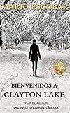Image de Bienvenidos a Clayton Lake: Suspense en estado puro