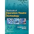 TEXTBOOK OF OPERATION THEATRE TECHNOLOGY (PB 2020) [Paperback] MANJUSHREE RAY