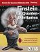 Einstein für Quanten-Dilettanten - Kalender 2018: Ein vergnüglicher Crashkurs in Sachen Naturwissenschaften by